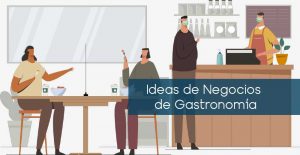 ilustración con texto ideas de negocio gastronomía